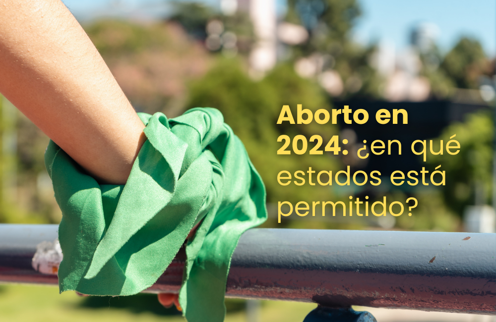 Aborto En 2024 ¿en Qué Estados Está Permitido Marie Stopes México 4160